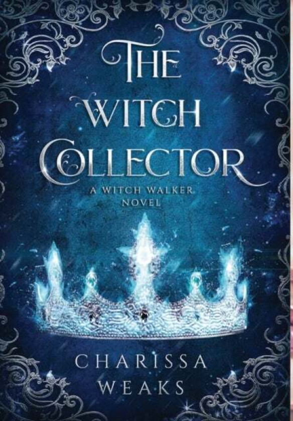 The Witch Collector av Charissa Weaks
