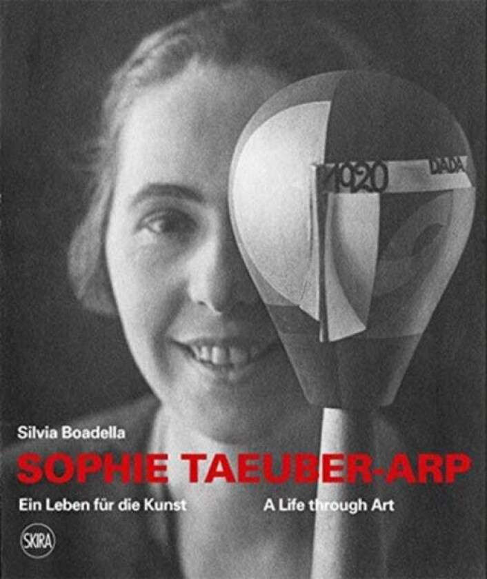 Sophie Taeuber-Arp (bilingual edition) av Silvia Boadella