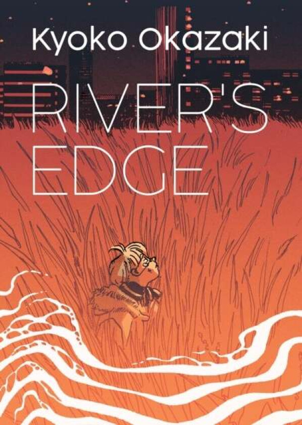 River's Edge av Kyoko Okazaki