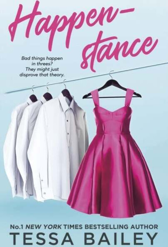 Happenstance av Tessa Bailey
