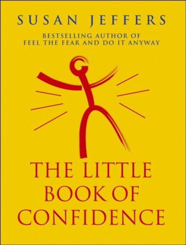 The Little Book Of Confidence av Susan Jeffers