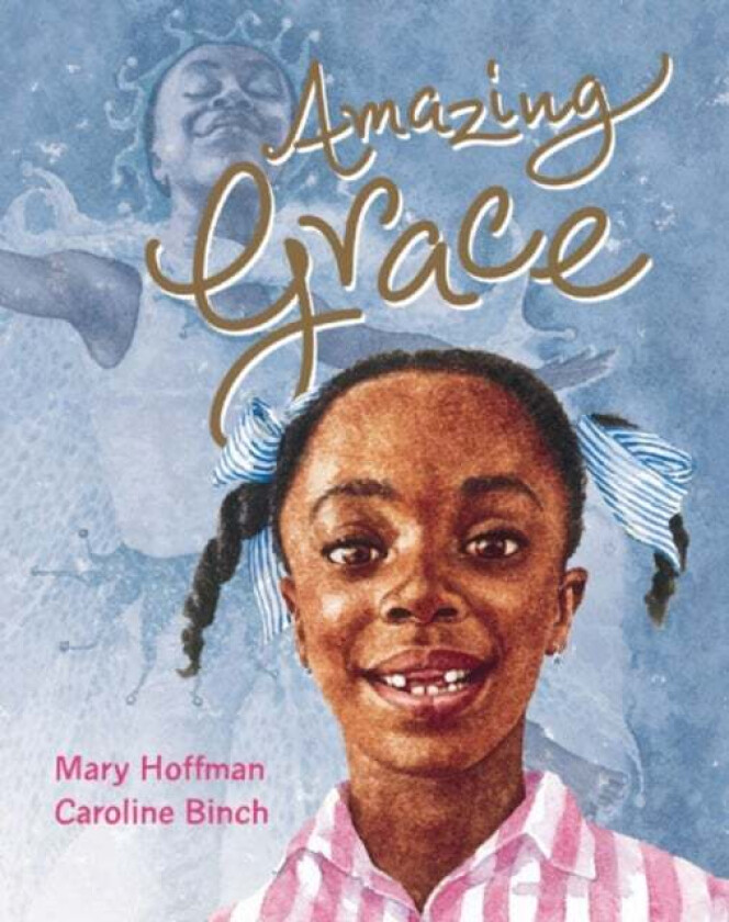 Amazing Grace av Mary Hoffman