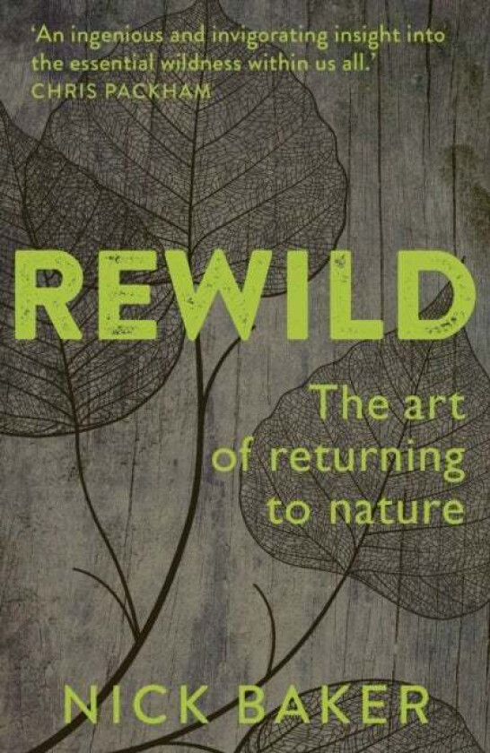 ReWild av Nick Baker