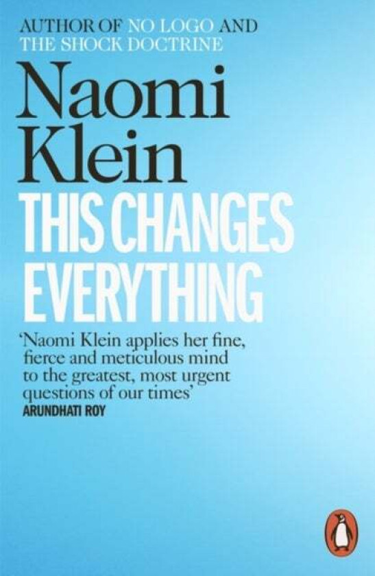 This changes everything av Naomi Klein