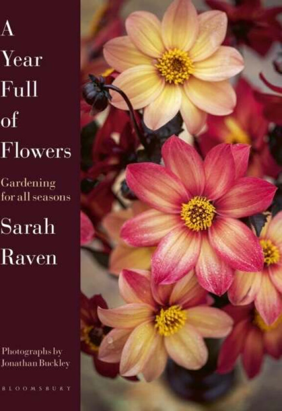 A Year Full of Flowers av Sarah Raven