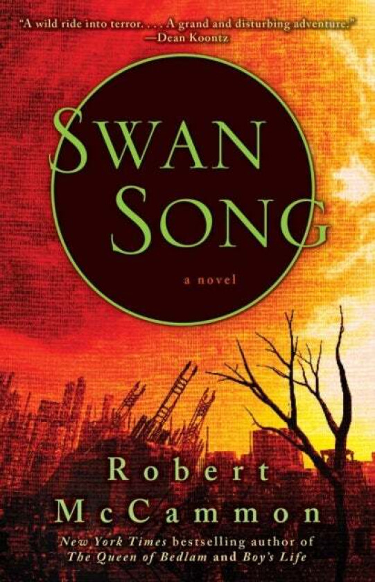 Swan Song av Robert McCammon