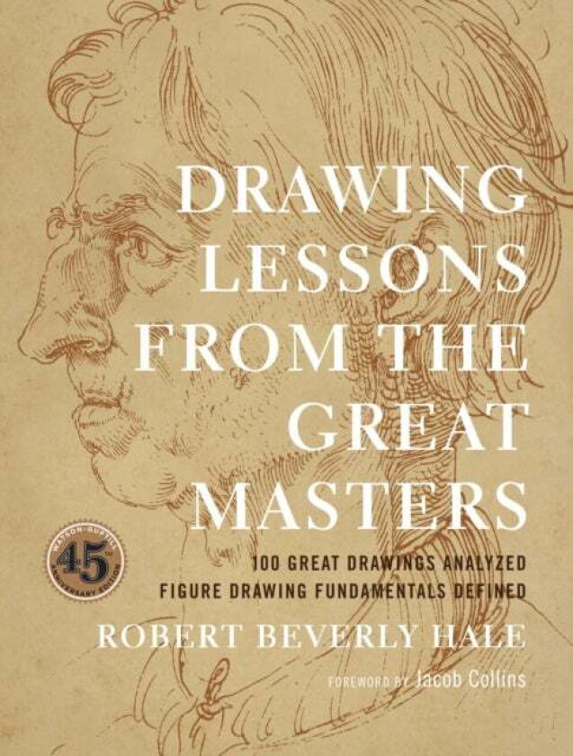 Drawing Lessons from the Great Masters av R Hale