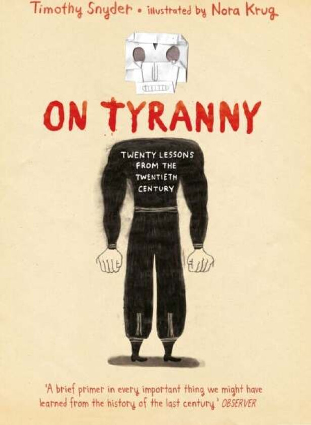 On Tyranny Graphic Edition av Timothy Snyder