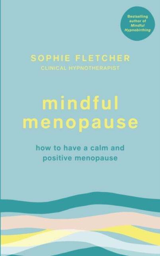 Mindful Menopause av Sophie Fletcher