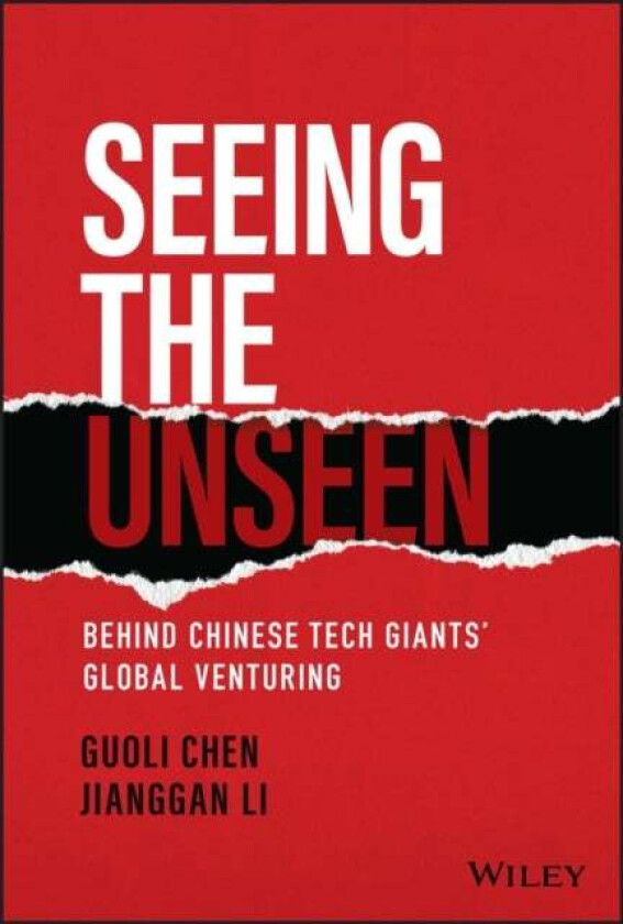 Seeing the Unseen av Guoli Chen, Jianggan Li