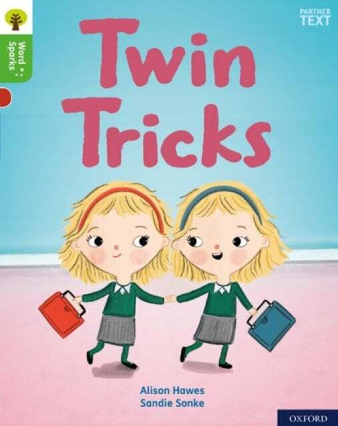 Oxford Reading Tree Word Sparks: Level 2: Twin Tricks av Alison Hawes