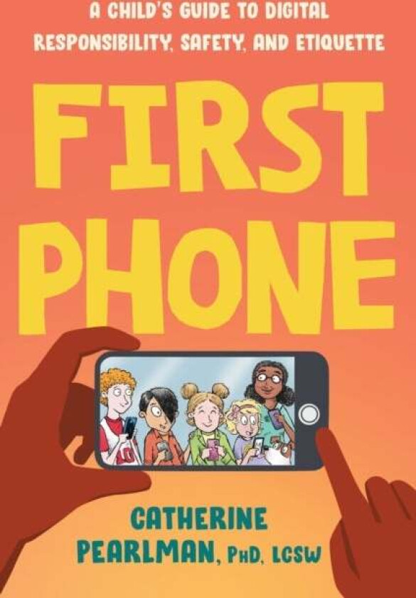 First Phone av Catherine (Catherine Pearlman) Pearlman