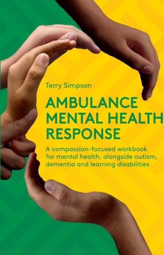 Ambulance Mental Health Response av Terry Simpson