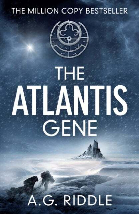 The Atlantis Gene av A.G. Riddle