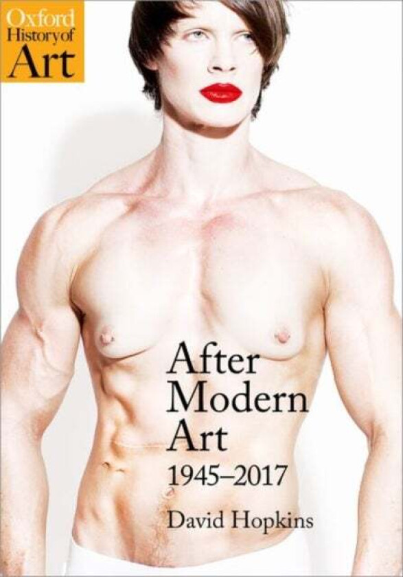 After Modern Art av David (Professor of Art History University of Glasgow) Hopkins