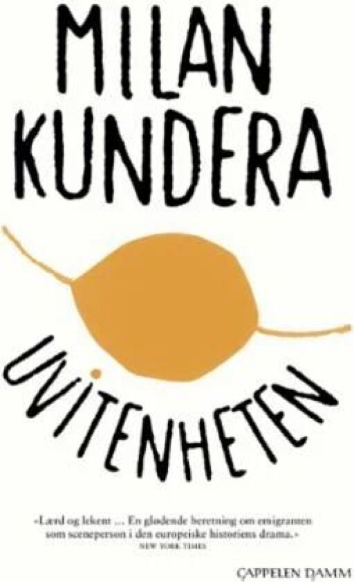 Uvitenheten av Milan Kundera