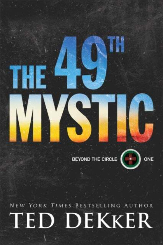The 49th Mystic av Ted Dekker