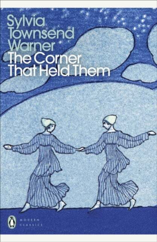 The Corner That Held Them av Sylvia Townsend Warner