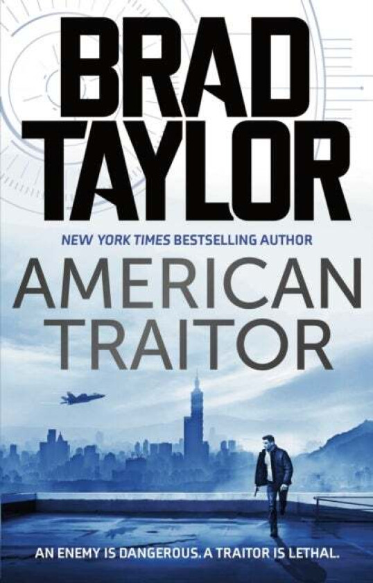 American Traitor av Brad Taylor