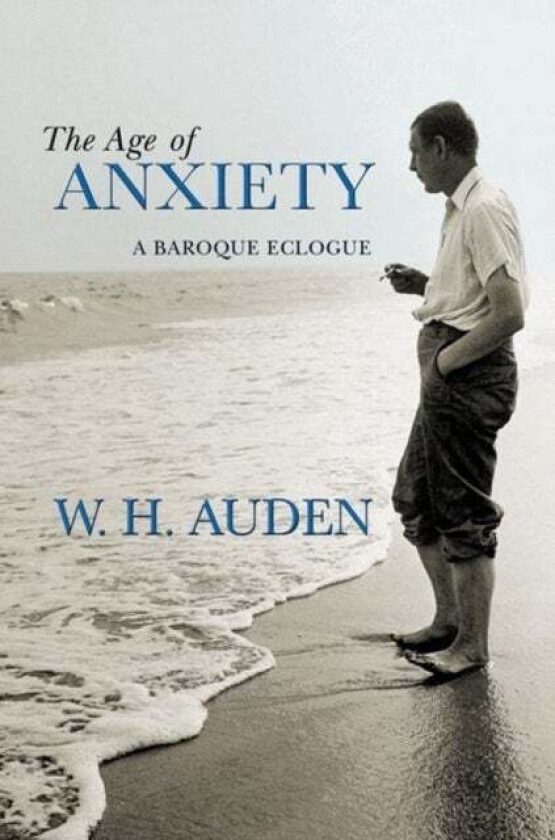 The Age of Anxiety av W. H. Auden