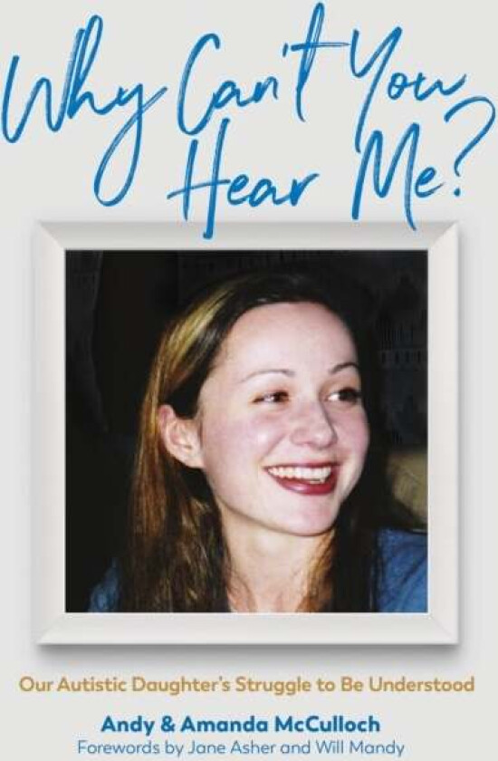 Why Can't You Hear Me? av Andrew McCulloch, Amanda McCulloch
