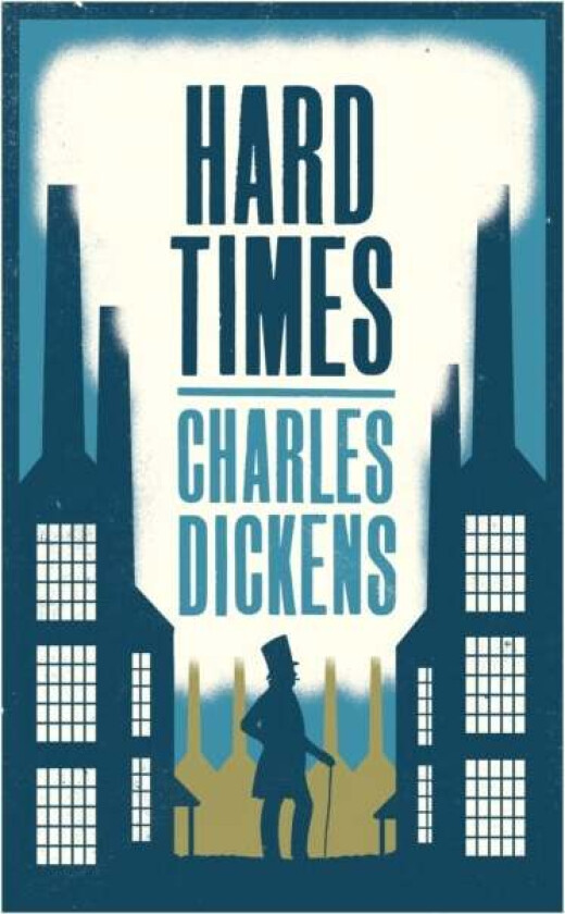 Hard Times av Charles Dickens