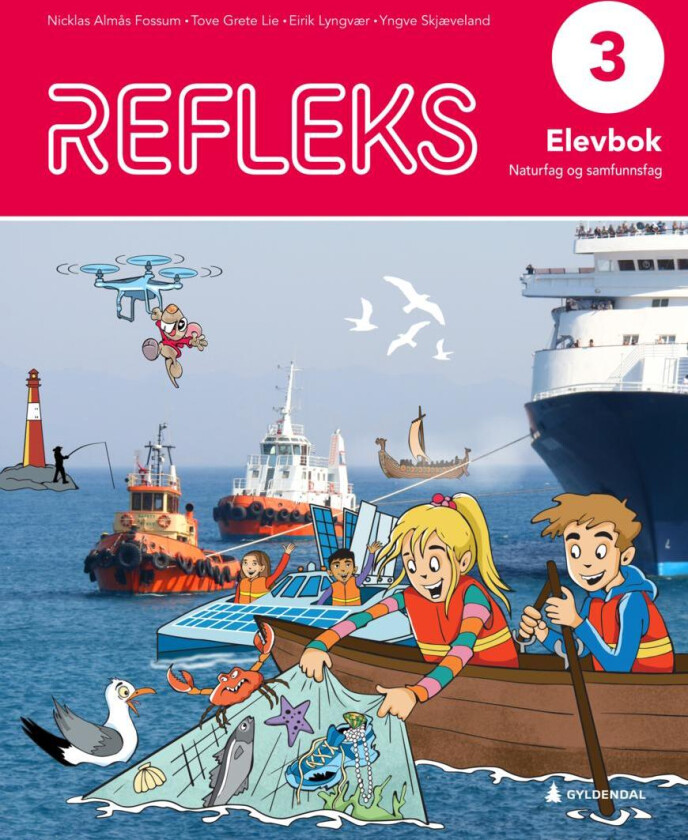 Refleks 3 av Nicklas Almås Fossum, Tove Grete Lie, Eirik Lyngvær, Yngve Skjæveland