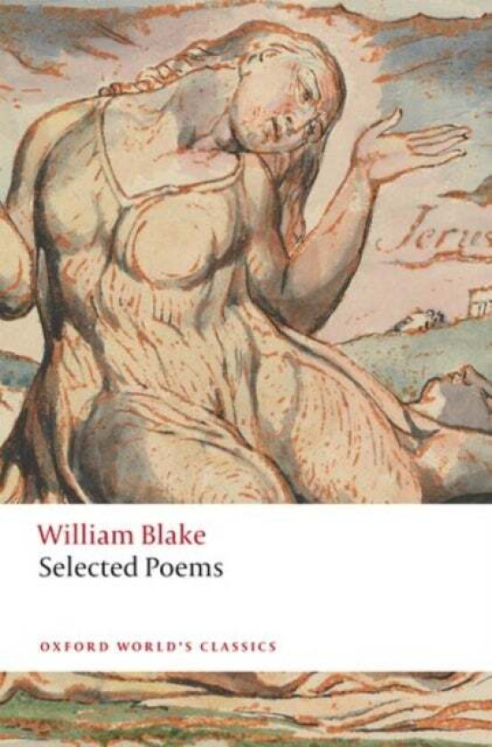 William Blake: Selected Poems av William Blake