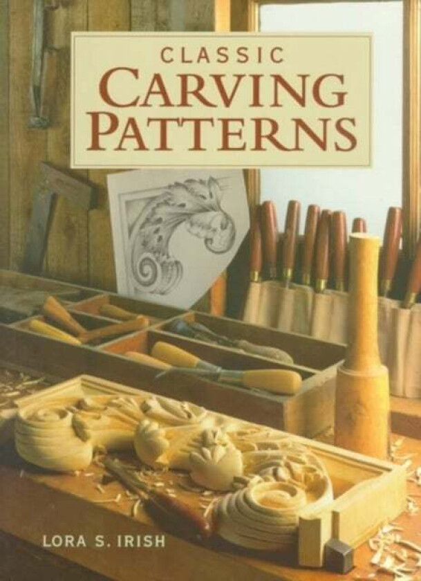 Classic Carving Patterns av L Irish