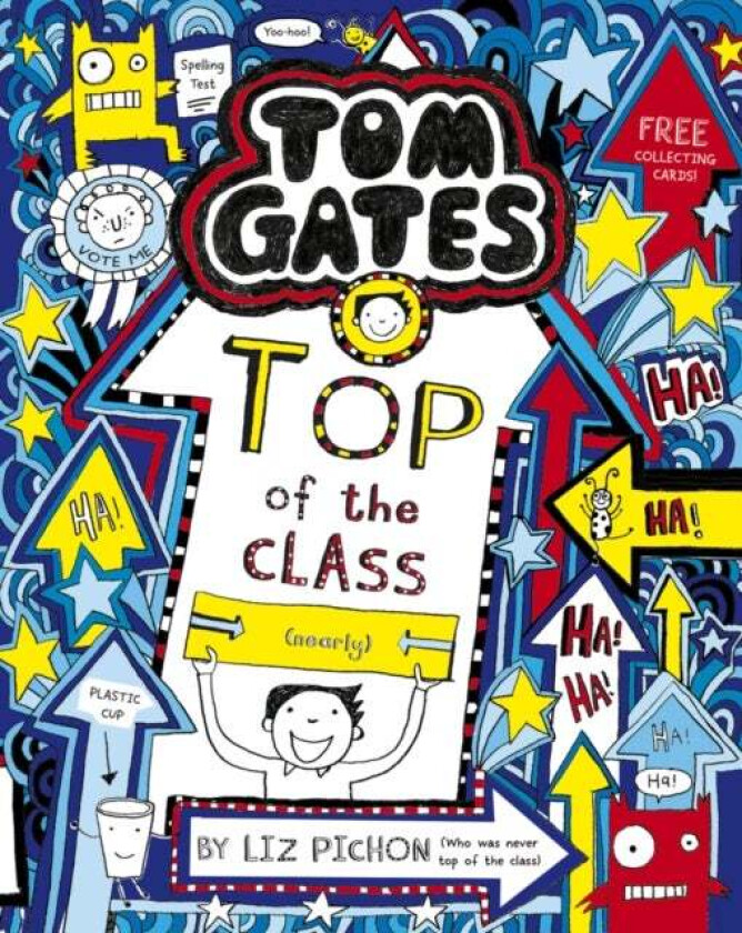 Tom Gates: Top of the Class (Nearly) av Liz Pichon