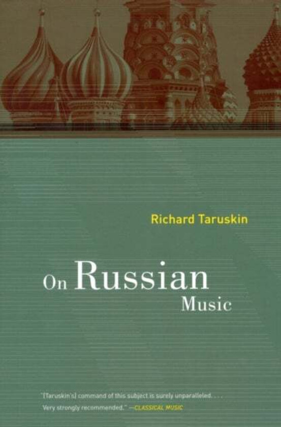 On Russian Music av Richard Taruskin