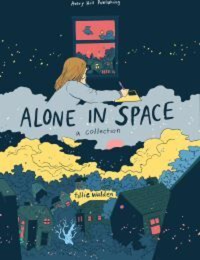 Alone In Space - A Collection av Tillie Walden