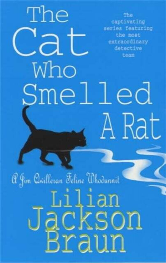 The Cat Who Smelled a Rat (The Cat Who... Mysteries, Book 23) av Lilian Jackson Braun