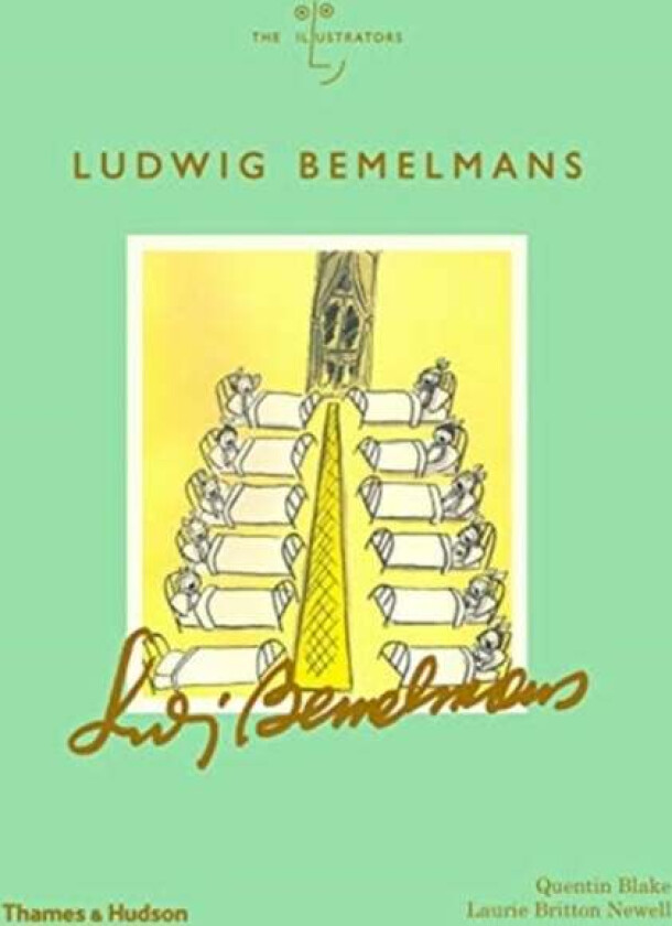 Ludwig Bemelmans av Quentin Blake, Laurie Britton Newell