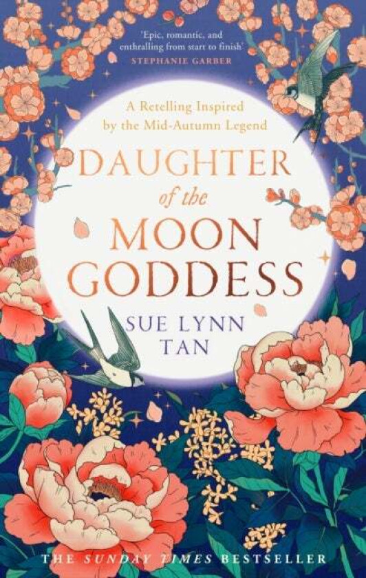 Daughter of the Moon Goddess av Sue Lynn Tan