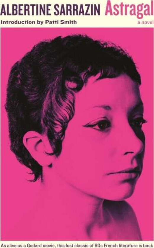 Astragal av Albertine Sarrazin