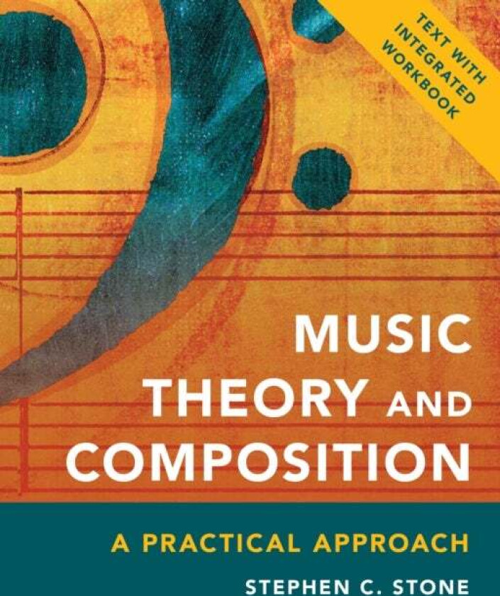 Music Theory and Composition av Stephen C. Stone