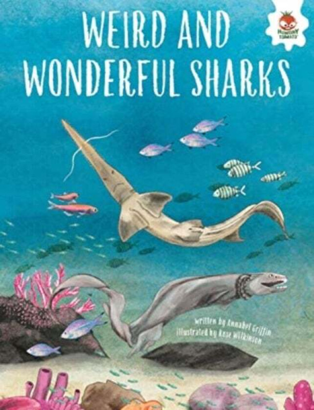 WEIRD AND WONDERFUL SHARKS av Annabel Griffin