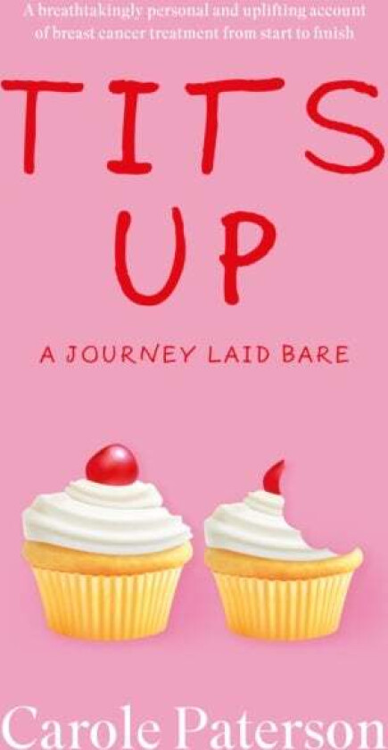 Tits Up av Carole Paterson