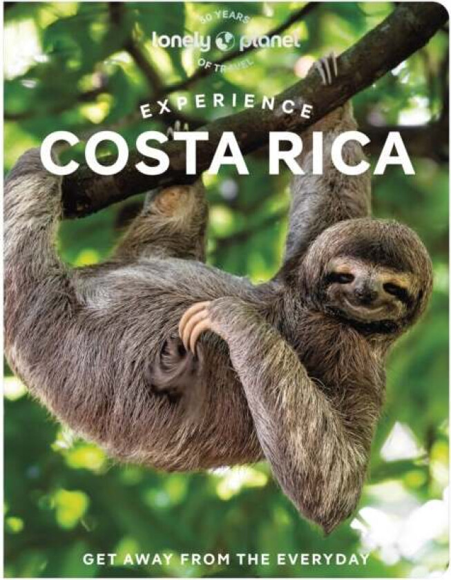 Lonely Planet Experience Costa Rica av Lonely Planet, Janna Zinzi, Robert Isenberg, Elizabeth Lavis, Mara Vorhees