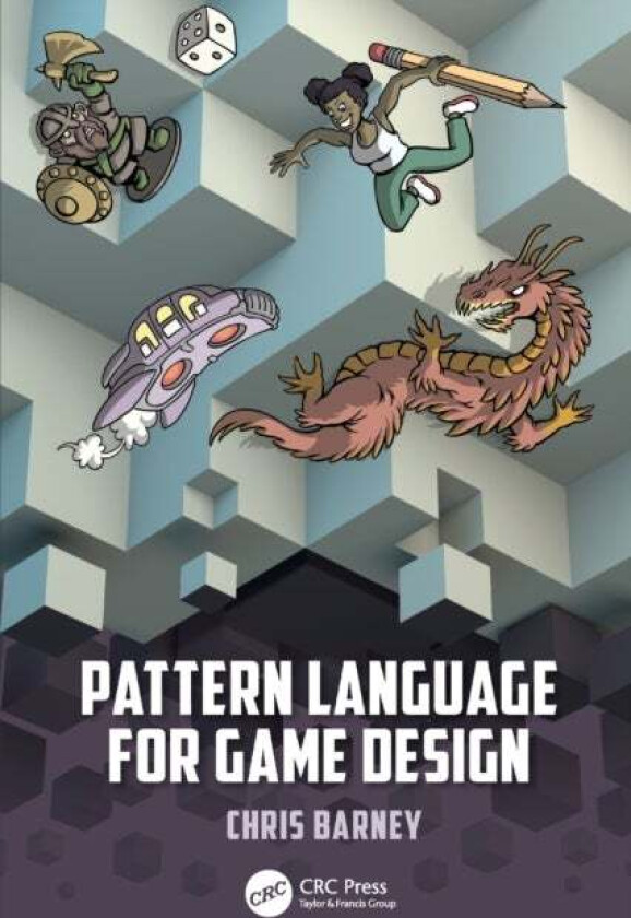 Pattern Language for Game Design av Christopher Barney