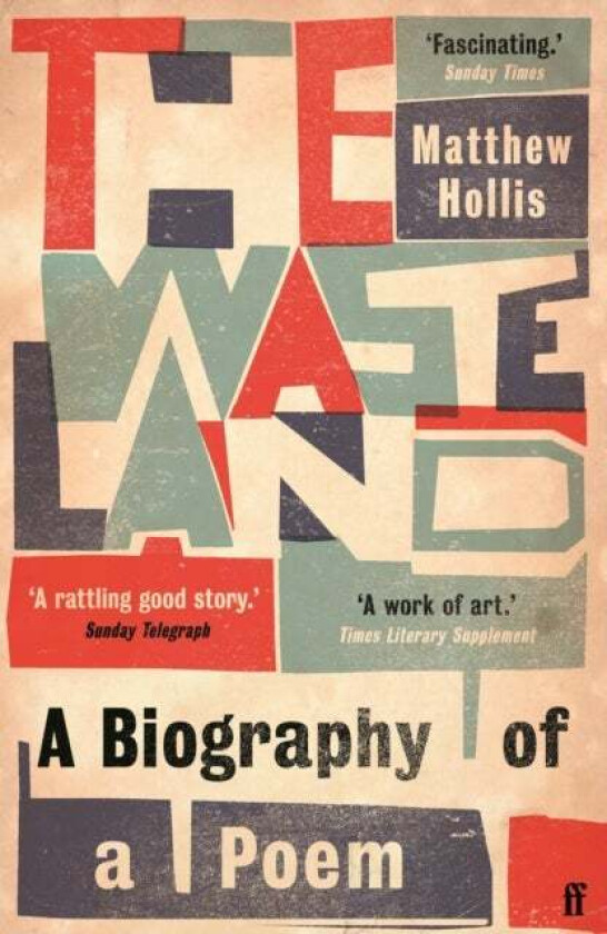 The Waste Land av Matthew Hollis