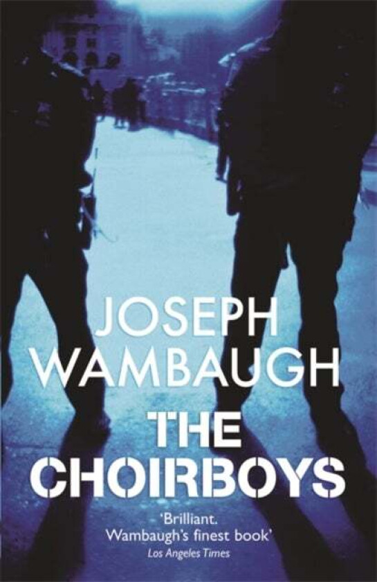 The Choirboys av Joseph Wambaugh