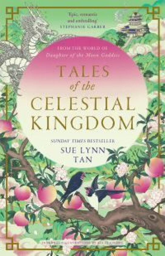 Tales of the Celestial Kingdom av Sue Lynn Tan