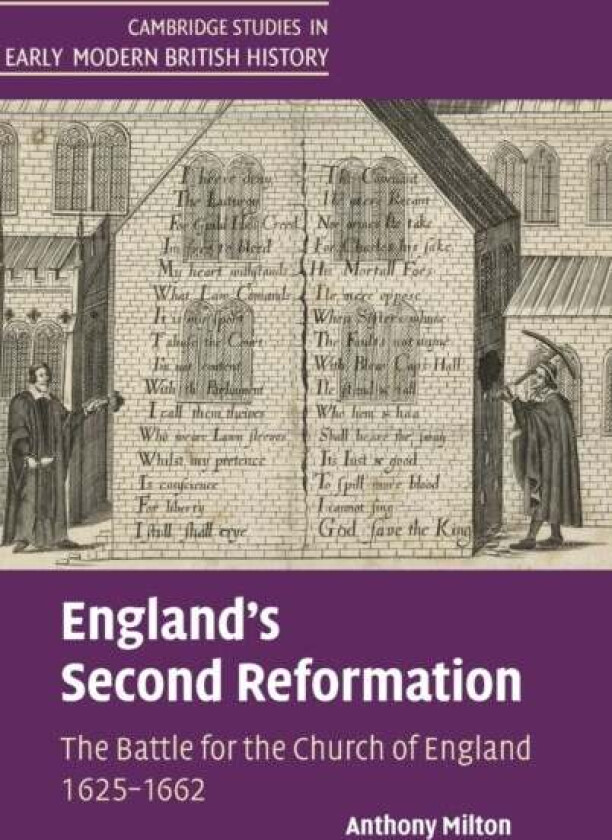 England's Second Reformation av Anthony (University of Sheffield) Milton
