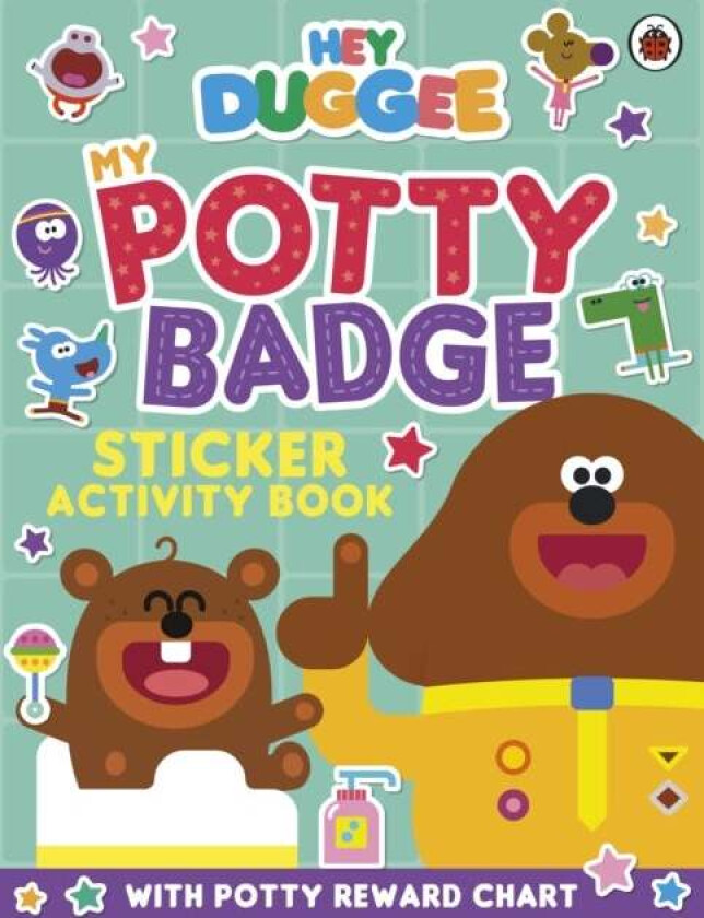 Hey Duggee: My Potty Badge Sticker Activity Book av Hey Duggee