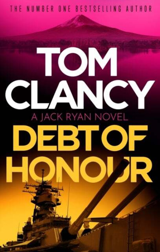 Debt of Honor av Tom Clancy