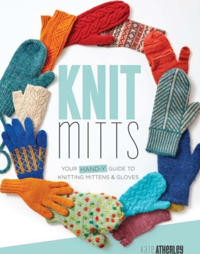 Knit Mitts av Kate Atherley