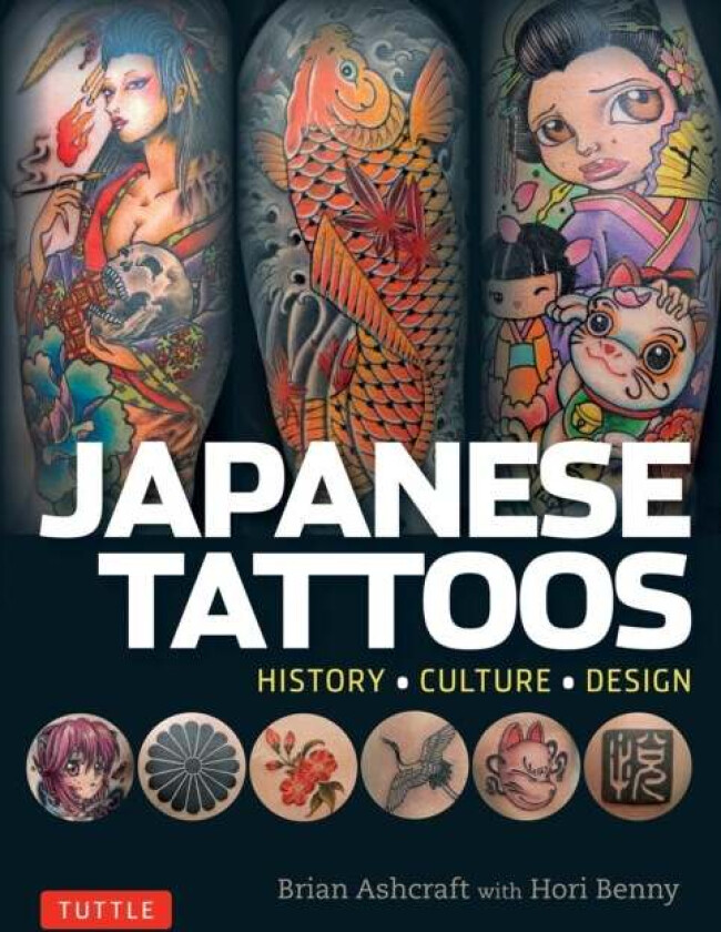 Japanese Tattoos Av Brian Ashcraft, Hori Benny