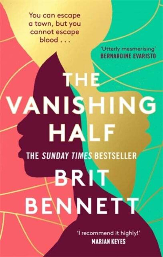 The vanishing half av Brit Bennett